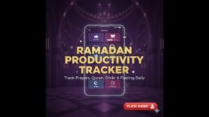 Ramadan Productivity Tracker – Track Prayers, Quran, Dhikr & Fasting Daily
