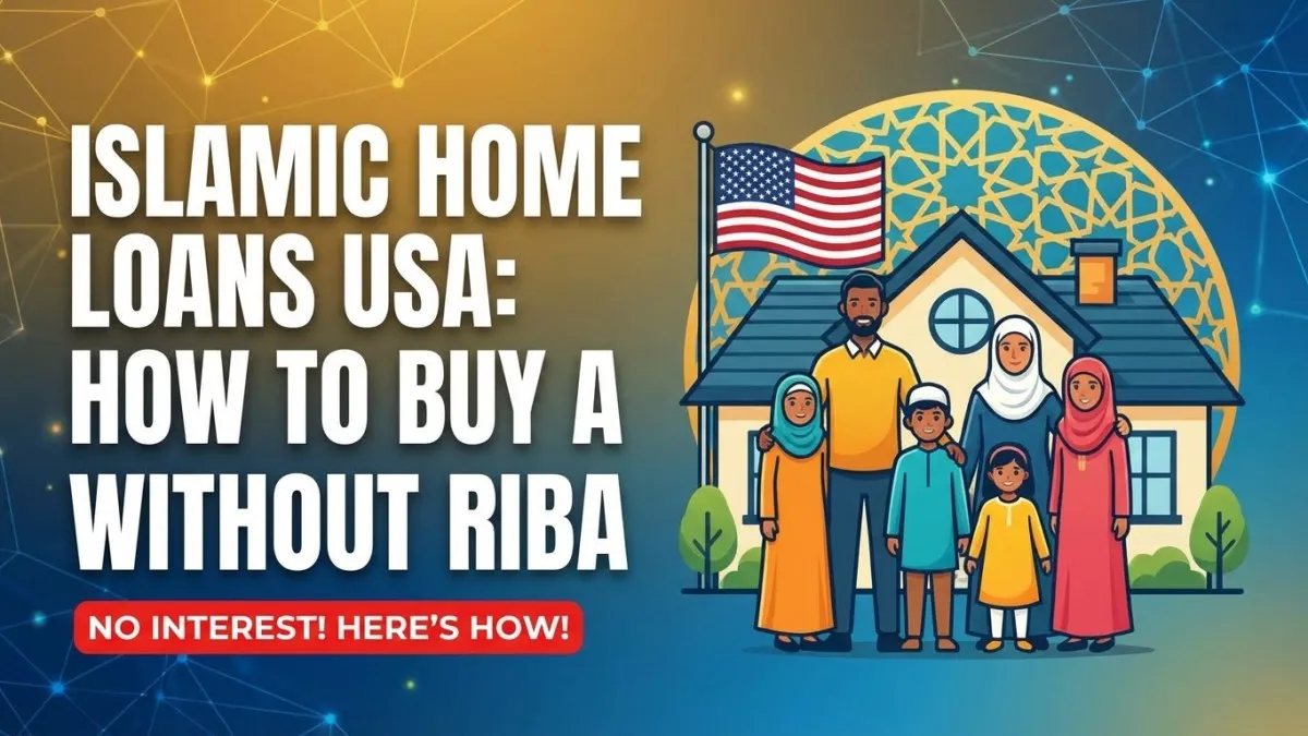 Islamic Home Loans USA: How to Buy a House Without Riba