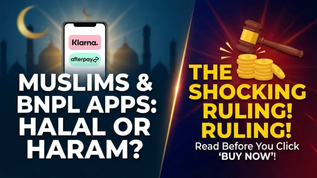 Can Muslims Use "Buy Now, Pay Later" Apps? (Klarna/Afterpay Ruling)